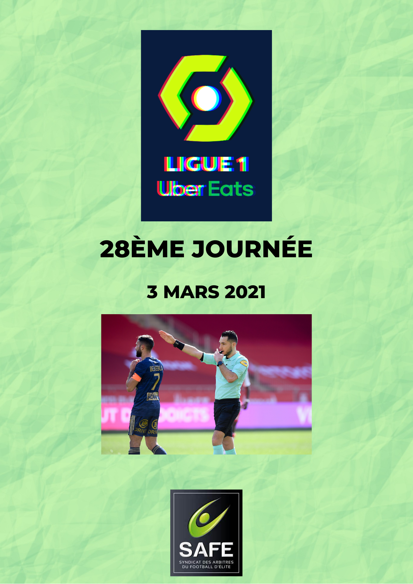 Désignations 28ème journée de Ligue 1